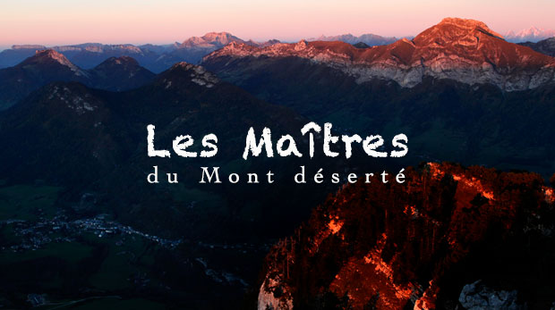 les Matres du mont dsert