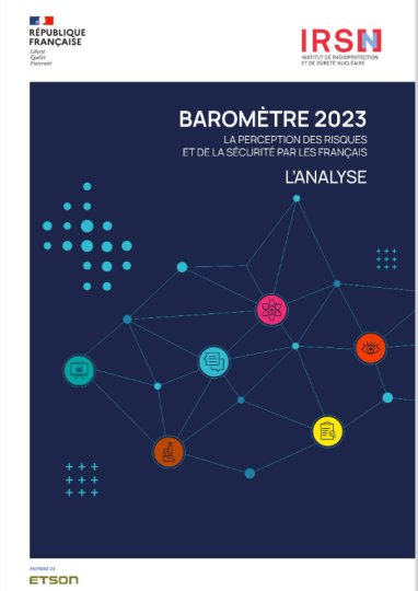 Baromtre IRSN 2023 sur la perception des risques et de la scurit par les Franais
