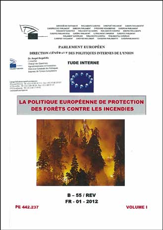 La politique européenne de protection des forêts contre les incendies - Volume I - Volume II