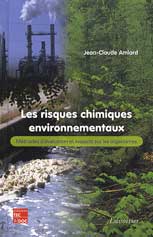 Les risques chimiques environnementaux : mthodes d'valuation et impacts sur les organismes