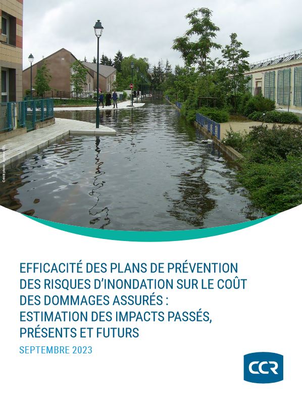 Efficacit des plans de prvention des risques dinondation sur le cot des dommages assurs : estimation des impacts passs, prsents et futurs