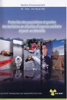 Protection des populations et gestion des territoires en situation d'urgence nuclaire et post-accidentelle