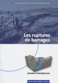 Les ruptures de barrages