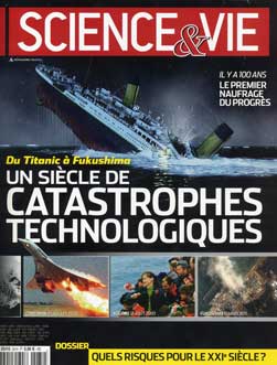 Du Titanic à Fukushima : Un siècle de catastrophes technologiques