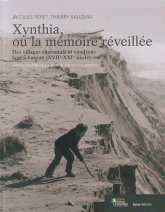 Xynthia ou la mmoire retrouve : villages charentais et vendens face  la mer (XVIIe-XXIe sicle)