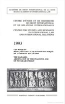 Les risques rsultant de l'utilisation pacifique de l'nergie nuclaire : 1993 = The hazards arising out of the peaceful use of nuclear energy : 1993