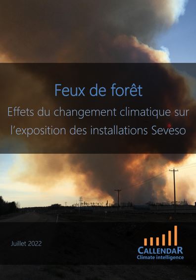 Feux de fort / Effets du changement climatique sur lexposition des installations Seveso