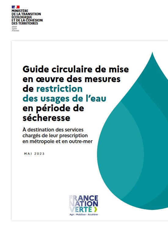 Guide circulaire de mise en œuvre des mesures de restriction des usages de l’eau en période de sécheresse