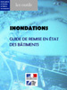 Inondations : Guide de remise en tat des btiments