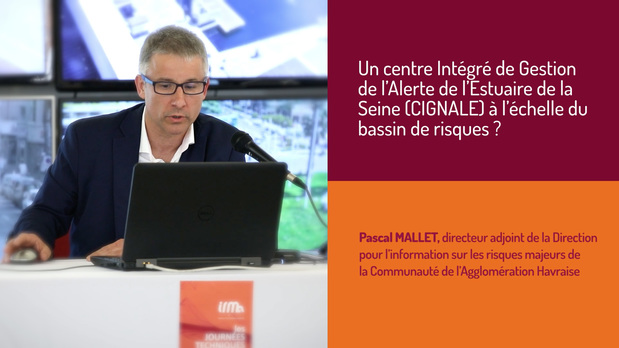 Un Centre Intégré de Gestion de l’Alerte de l’Estuaire de la Seine (CIGNALE) à l’échelle du bassin de risques ?