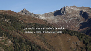  Une avalanche sans chute de neige dans le couloir de la Roche