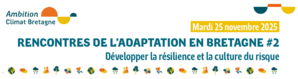 Rencontres de ladaptation en Bretagne #2 : dvelopper la rsilience et la culture du risque