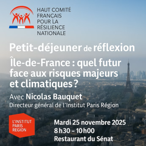 Petit Déjeuner : Quel futur face aux risques majeurs et climatiques ?