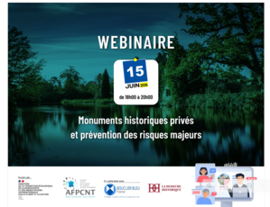 Webinaire - Monuments historiques priv�s et pr�vention des risques majeurs