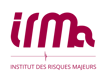 Institut des Risques Majeurs (IRMa)
