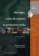 Barrages, crues de rupture et protection civile. (Deuxime dition)