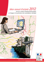 Bilan annuel dactivit 2012. Service central dhydromtorologie et dappui  la prvision des inondations (Schapi)