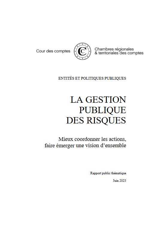 Rapport / La gestion publique des risques