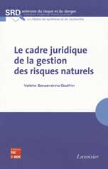 Le cadre juridique de la gestion des risques naturels