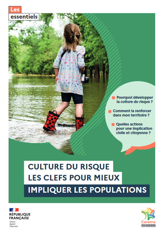 Culture du risque - Les clefs pour mieux impliquer les populations