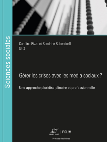 Gérer les crises avec les média sociaux