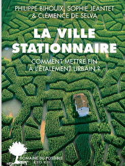 La ville stationnaire