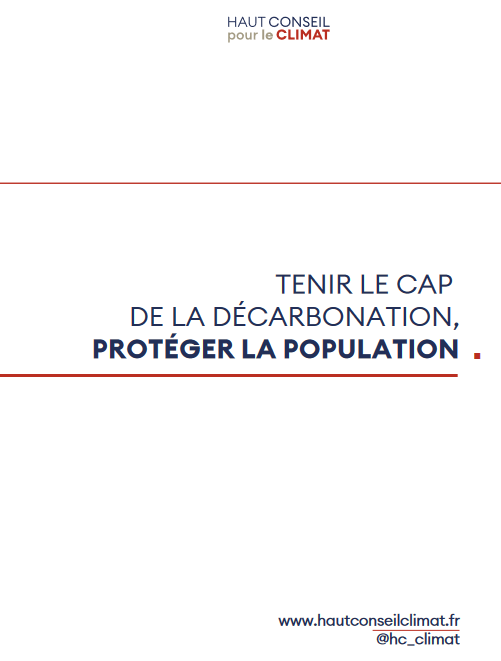 Tenir le cap de la décarbonation, protéger la population