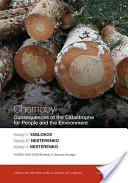 Chernobyl : Consequences of the Catastrophe for People and the Environment