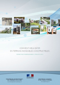 Comment mieux btir en terrains inondables constructibles : Grand prix d'amnagement, projet 2015