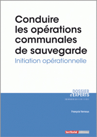 Conduire les oprations communales de sauvegarde. Initiation oprationnelle