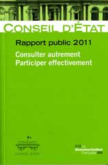Rapport public 2011 : Consulter autrement, participer effectivement