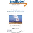 Le démantèlement des installation nucléaires en Europe. Enjeux juridiques et financiers