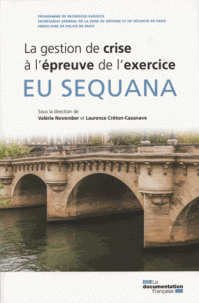 La gestion de crise  l'preuve de l'exercice EU SEQUANA