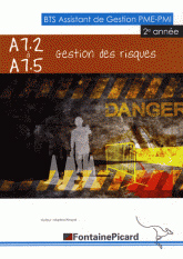 Gestion des risques A7.2 à A7.5 BTS AG PME-PMI - 2e année