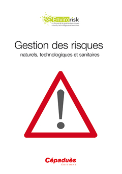 Gestion des risques naturels, technologiques et sanitaires