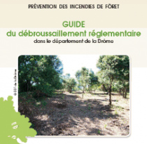 Guide du dbroussaillement rglementaire dans le dpartement de la Drme