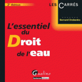 L'essentiel du droit de l'eau : 2e dition