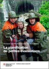 La planification  de petites vacuations. Principes de planification pour les vacuations
