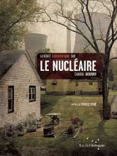 La vrit scientifique sur le nuclaire (en 10 questions)