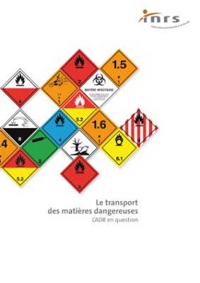 Le transport des matires dangereuses : L'ADR en question