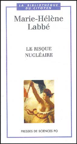 Le risque nuclaire : dossier d'information
