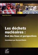 Les Dchets nuclaires : Etat des lieux et perspectives