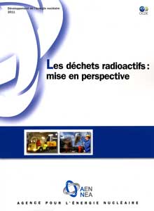 Les dchets radioactifs : mise en perspective