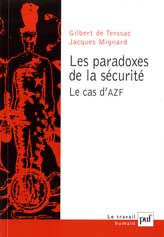 Les paradoxes de la scurit : Le cas d'AZF