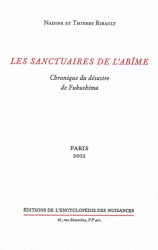 Les sanctuaires de l'abme : Chronique du dsastre de Fukushima