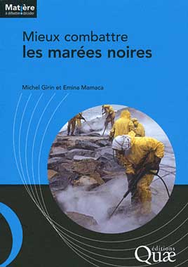 Mieux combattre les mares noires