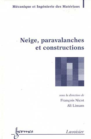 Neige, paravalanches et constructions