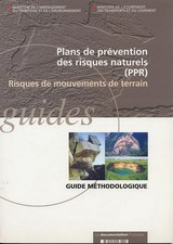 Plans de prévention des risques naturels (PPR). Risques de mouvements de terrain. Guide méthodologique