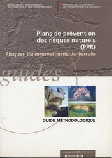 Plans de prvention des risques naturels (PPR). Risques de mouvements de terrain. Guide mthodologique