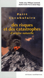 Petit vocabulaire des risques et catastrophes d'origine naturelle